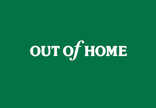 Out of Home